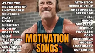 MOTIVATION SONGS 2024💥GYM MUSIC 2024💥GUM MUSIC 2024💥GYM MOTIVATIONAL SONGS 2024💥FITNESS MUSIC💥LEO