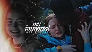Max & Lucas | My Immortal [ +S4 Stranger Things]