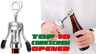 Top 8 Best Corkscrew for Opening Wine In 2023