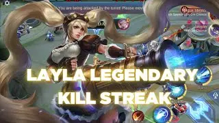 Layla unbroken Legendary Kill Streak with 16 kills #mobilelegends