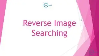 Reverse Image Searching (searching by an image)
