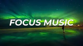 Focus Music  - 2 Hours of Ambient Study Music to Concentrate #166