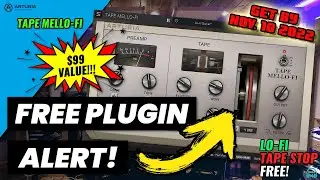 FREE PLUGIN ALERT - Arturia TAPE MELLO-FI (OWN FOREVER! LIMITED TIME!) 🔥