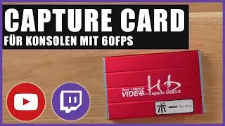 Günstige Capture Card für Konsolen mit 60FPS