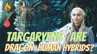 Do The Targaryens Have 