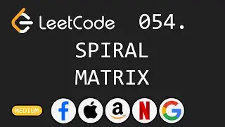 Spiral Matrix - Leetcode 54 - Python