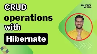 CRUD operations using Hibernate 6 | Hibernate in Java | Hibernate #4 | 