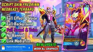 Update! Script Skin Fredrinn Neobeast No Password | Patch Terbaru | Full Effect & Voice