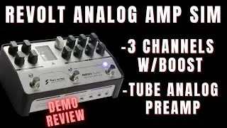 Revolt Guitar Analog 3 Channel Amp Sim Preamp by Two Notes - WOW!