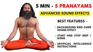 5 Pranayam, 5 Minutes each with Bird chirp background sound |