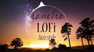 rom1ro - LOFi jazz style