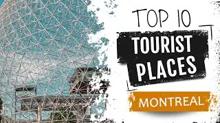 Top 10 Places to Visit in Montreal | Canada - English