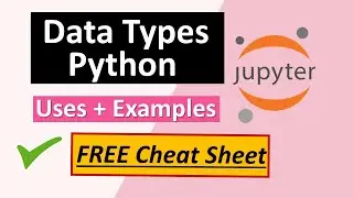 Python Data Types Tutorial For Everybody | Python Programming Made Easy | [Detailed Explanation]