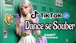 Dance se souber~ {TikTok} 2024 💌