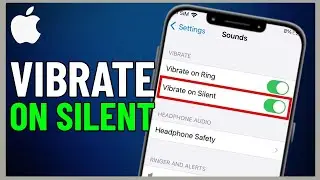 How to Make iPhone Vibrate in Silent Mode | Step by Step (2024)
