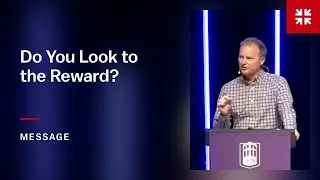 Do You Look to the Reward?
