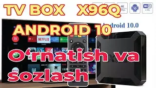 Android X96Q TV BOX ИКОНИЯТЛАРИ. ТЕЛЕВИЗОРГА УЛАШ ВА СОЗЛАШ.