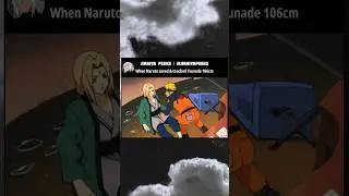 When Naruto saved and touched Tsunade 106cm #shorts