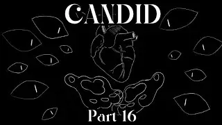 CANDID MAP || Part 16