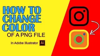 How to Change Image Color in Illustrator II Adobe Illustrator Change Colour of PNG File