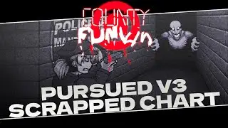 Pursued V3 Scrapped Chart | FNF: County Funkin V2