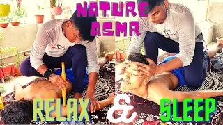 🟡Intensified Full body Massage In Nature🟢II Relaxing ASMR #asmr