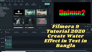 Filmora 9 Tutorial 2020 || Create Water Effect in Text in Bangla