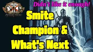Smite Champion not for me! What's next in the testing queue Path of Exile 3.24 Prep