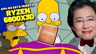 LLEGA un Ryzen 5 5600X3D (AM4 NO MURIO) | Morcilla de Noticias