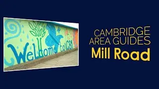 Anglia Ruskin University - Cambridge area guide: Mill Road