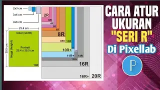 Cara Atur Ukuran Seri R Di Pixellab
