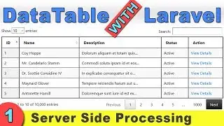 Laravel Datatable Server Side Processing | Demo | Part 01