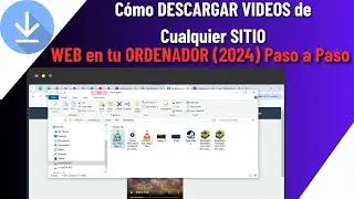 Cómo DESCARGAR VIDEOS de Cualquier SITIO WEB en tu ORDENADOR (2024) | Paso a Paso