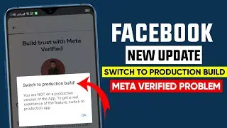 Facebook switch to production build || Facebook Meta Verified Production app problem