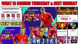 What's Coming Thursday and Next Monday | New Free Iconic & Legends Next New Redeem In Pes 2021