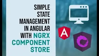 Simple State Management in Angular with Ngrx Component Store - Part 2 -  Using Effects