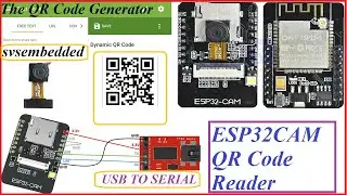 ESP32CAM QR Code Reader | ESP32-CAM-QR Code Scanner