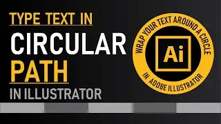 Circle Text Illustrator | Type on a Path Tool | Zeedign Tutorials