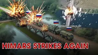 HIMARS Strikes Again: Key Bridge Destroyed, Russian Reinforcements Cut Off