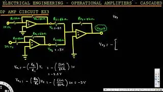 Electrical Engineering: Operational Amp - Cascaded Op-Amp Circuit: Example 3