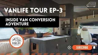 Van Conversion Tour Revealed - Your Vanlife Tour Episode 3 - Vanlife