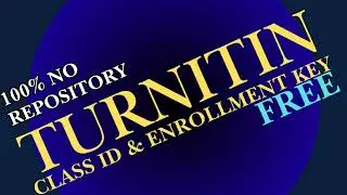 Turnitin class id and enrollment key free 2025 - turnitin class id | EP 32