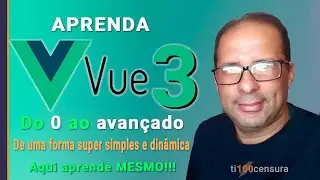 VUE3 CURSO COMPLETO  - Primeira parte