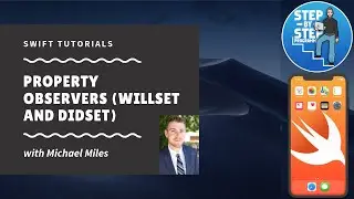 Property Observers (WillSet & DidSet) - Swift 5