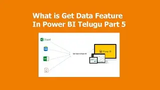 What is Get Data Feature In Power BI Telugu Part 5 | #powerbitelugu