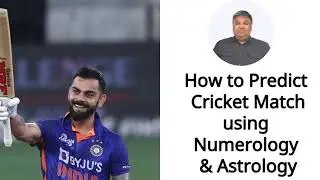 How to Predict Cricket Matches using Astrology and Numerology for Cricket World Cup 2023