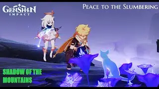 || AR60 || [WORLD QUEST]: Shadow of the Mountains. 2nd [SUBQUEST]: Peace to the Slumbering. ||P.2||
