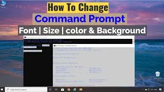 How To Change Command Prompt Font, Size And Color