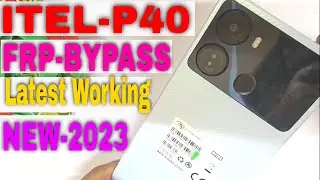 ITEL P40 FRP BYPASS  | ITEL P40 ( P662L ) GOOGLE ACCOUNT BYPASS ANDROID 12 LATEST 100% WORKING 2023
