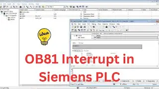 How to Configure OB81 Interrupt in Siemens PLC | Power Supply Fault Interrupt in PLC